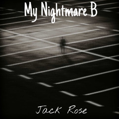 My Nightmare B [prod. sk8miles]
