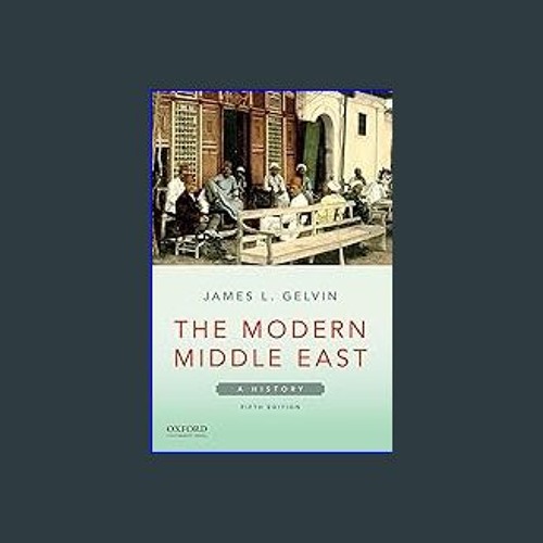 [READ EBOOK]$$ 📖 The Modern Middle East: A History (Very Short Introductions) READ PDF EBOOK