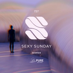 Sexy Sunday Radio Show 727 - PURE IBIZA RADIO