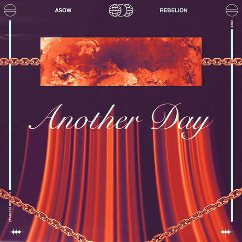 Rebelion - Another Day (ASOW Bootleg)
