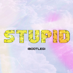 DiegoStyle & Kristian Lopez - Stupid ( Bootleg ) RADIO EDIT