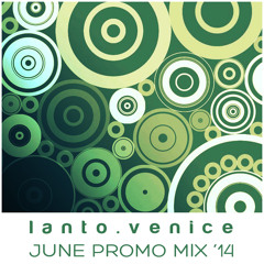 Lanto - June Promo Mix 2014