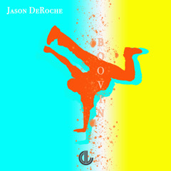 Jason DeRoche - Boovin