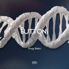 Hrag Beko - Buttons [EarthVox]