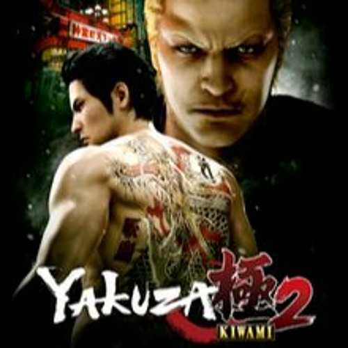 Stream Yakuza Kiwami 2 Break Off by foefoe | Listen online for