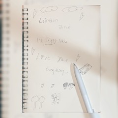 Mvnas Bvsnet & Crim$on- Love Your Everything
