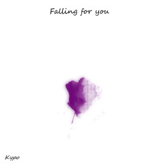 Falling For You