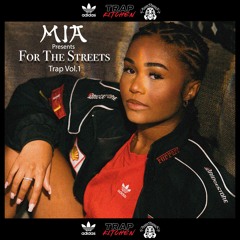 FOR THE STREETS, TRAP VOL.1 - YOUNG DOLPH, HEADIE ONE, LIL BABY, LIL DURK, GUCCI MANE & MORE