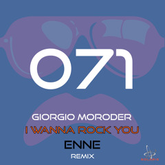 I Wanna Rock You (ENNE Radio Edit)