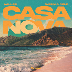 AALLAR - Casanova (feat. Warm & Cold)