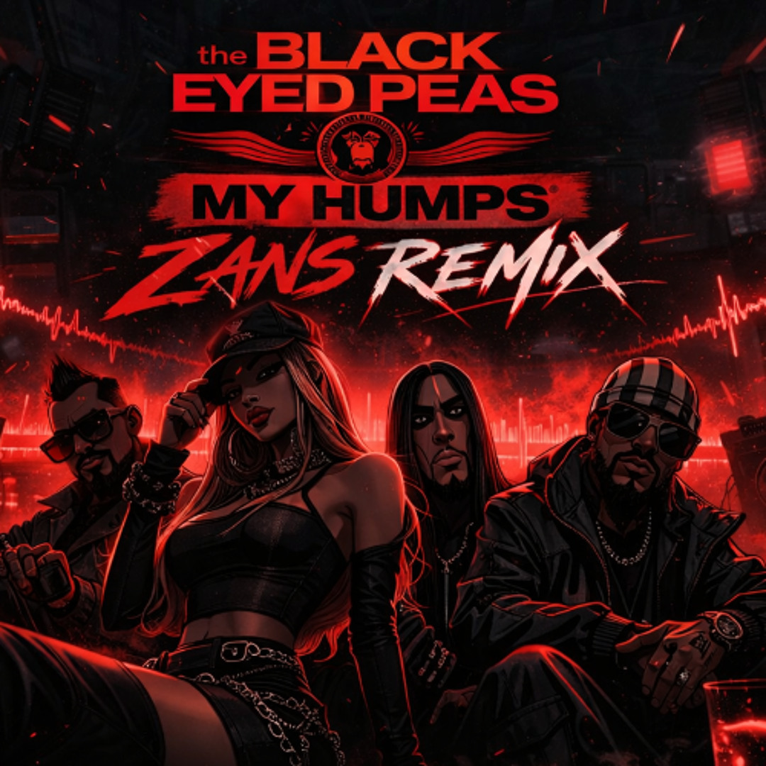 Stream The Black Eyed Peas My Humps ZANS Remix By ZANS Listen stream-the-black-eyed-peas-my-humps-zans-remix-by-zans-listen