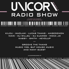 UNICORN RADIO SHOW - SAISON 2
