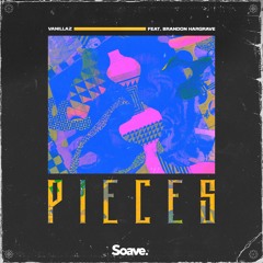 Vanillaz - Pieces (ft. Brandon Hargrave)
