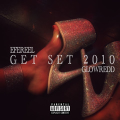 get set + glowredd
