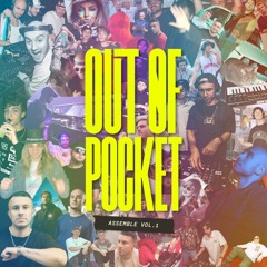 Out Of Pocket - ASSEMBLY VOL 1