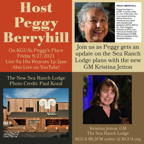 The Sea Ranch Lodge GM Kristina Jetton and Peggy Berryhill Aug 27 2021 st talk