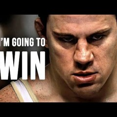 IM GOING TO WIN  Motivational Speech