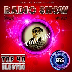 TOP ELECTRO 40 MAI 2024 - TONY JAY