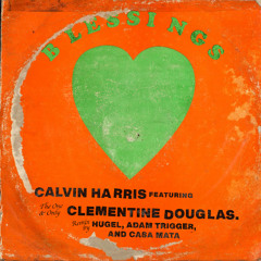Blessings (HUGEL, Adam Trigger and Casa Mata Remix)