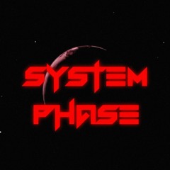 SYSTΞM PHASE