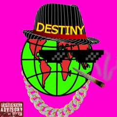 Destiny