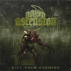 Kill Your Enemies