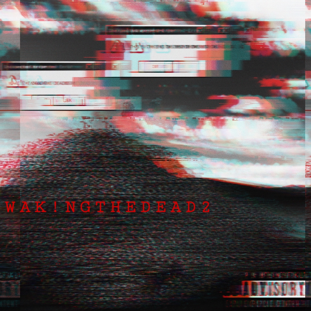 WAK!NGTHEDEAD2