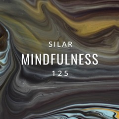 Mindfulness Episode 125