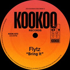 HOUSEPEDIA PREMIERE: Flytz - Bring It (Original Mix) [Kookoo Records]