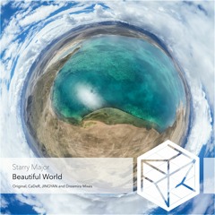 Starry Major - Beautiful World (Dreamira Remix)