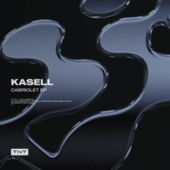 KASELL - Cabriolet [TNT014]