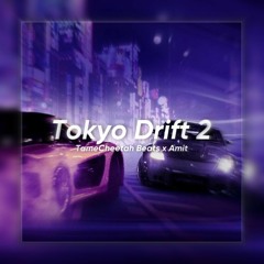 Tokyo Drift 2 (TameCheetah Beats x Amit) #jerseyclub