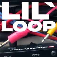 Lil` Loop