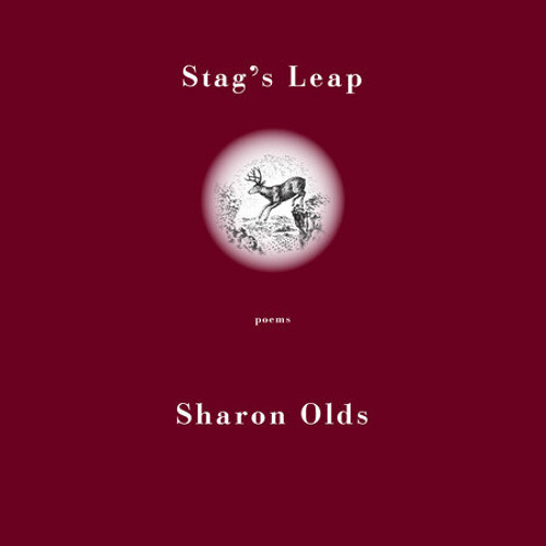 Stag's Leap by Sharon Olds, read by Sharon Olds