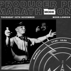 Original Productions Mix For Mode.London Producer Marathon 30.11.23