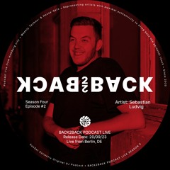 B2B032: SunSet BACK2BACK - Sebastian Ludvig Studio Mix recorded in Berlin