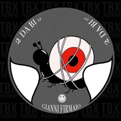 Premiere: Gianni Firmaio - 2 Da Bi [Mushroom Smile Records]