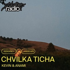 Chvilka Ticha 2 w/ Kevin & Anami