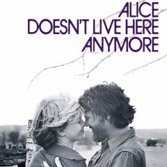 Ep. 49 - Alice Doesn't Live Here Anymore (1974)