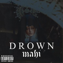 Bring Me The Horizon - Drown (MAHI Remix)