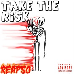 Take The Risk