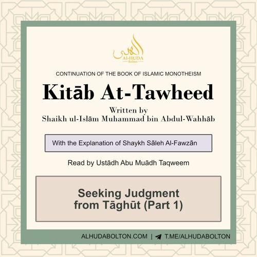 Chapter 39: Seeking Judgment from Tāghūt (Part 1)