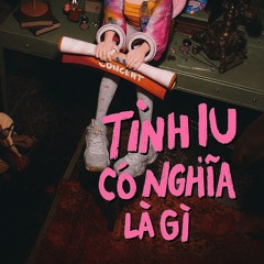 Tình yêu có nghĩa là gì? - tlinh (MOLYEZ REMIX)