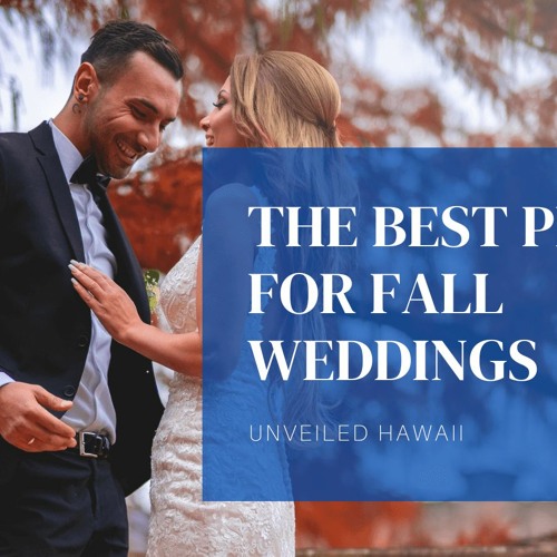The Best Places For Fall Weddings