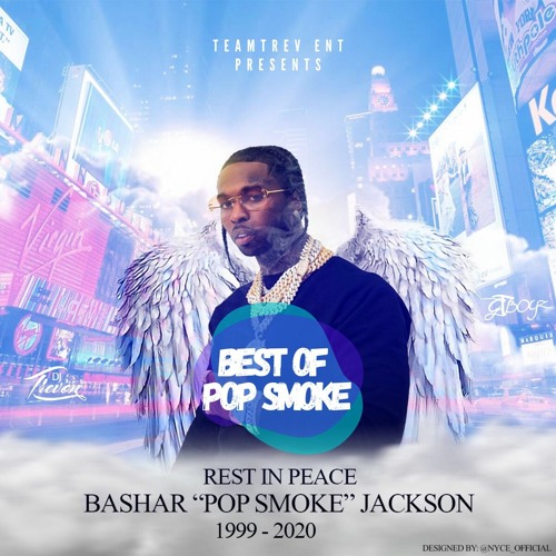 Stream Best Of Pop Smoke - DJ Trevon by DJ Trevon | Listen online