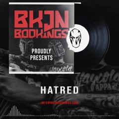 Hatred x BKJN Bookings | Release Mix