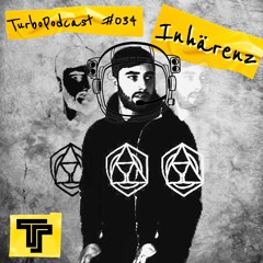 Inhärenz - TeamTURBO Podcast #34