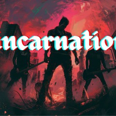 Incarnation - Dipam Misra