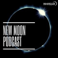 New Moon Podcasts