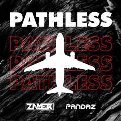ZAMER&Pandaz - Pathless